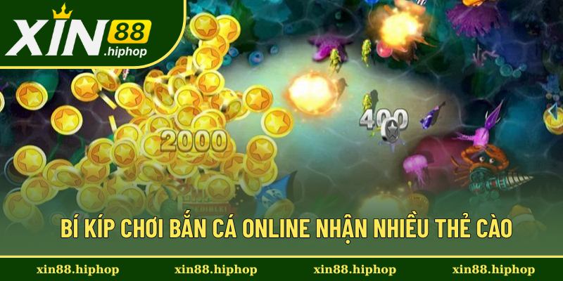 Mẹo nhận được thẻ cào lớn khi chơi bắn cá