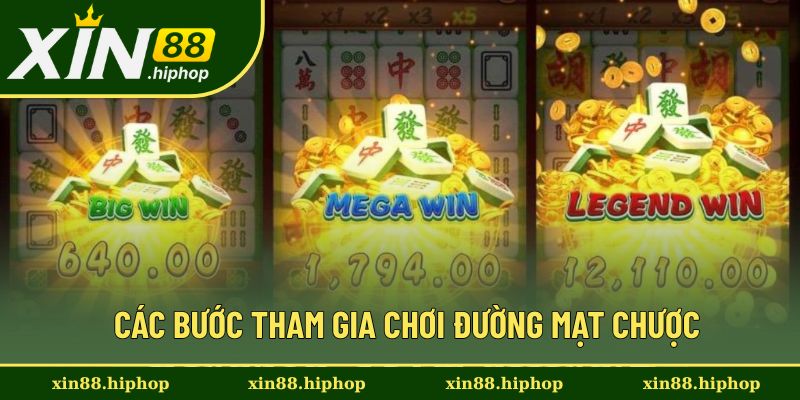 Đường Mạt Chược - Săn Thưởng Online Thả Ga Cùng XIN88 1 Quy trình tham gia chơi đường mạt chược