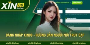 Đăng Nhập Xin88 Chỉ 1 Chạm, Giải Trí Bất Tận Mỗi Ngày