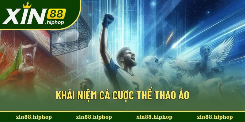 Khái niệm cá cược thể thao ảo