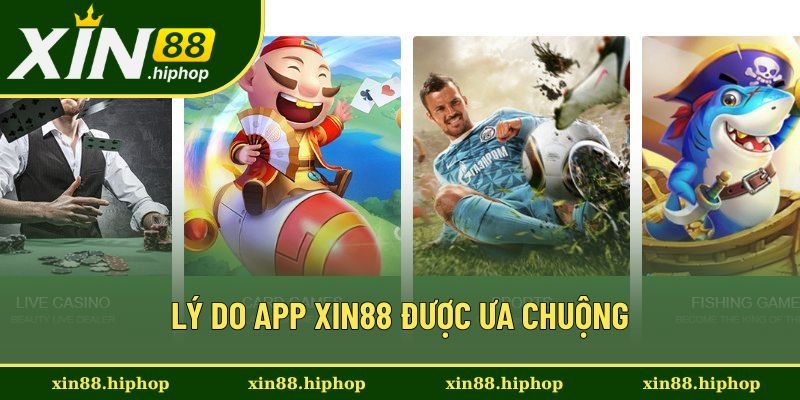 Tải App Xin88 - Trải Nghiệm Nền Tảng Cá Cược Số 1 Hiện Nay 1 Lý do app được thành viên ưa chuộng