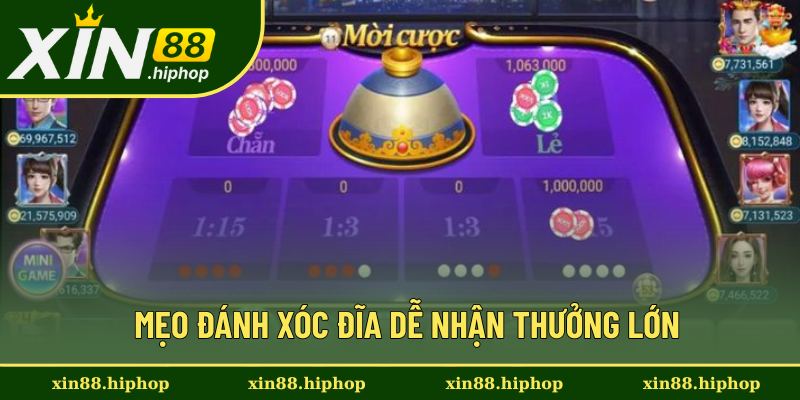 Bỏ túi cách đánh Xóc Đĩa đổi thưởng hiệu quả Bỏ túi cách đánh Xóc Đĩa đổi thưởng hiệu quả