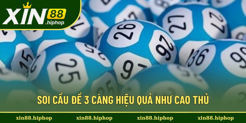 Cách soi đề 3 hiệu quả cực hiệu quả